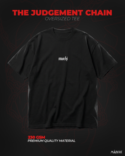 The Judgement Chain Oversized Tee